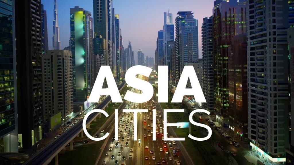 25 Best Cities to Visit in Asia - Travel Video